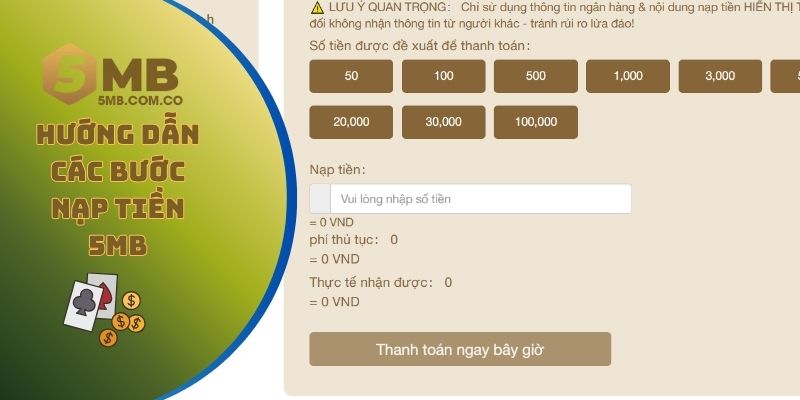 Hướng dẫn các bước nạp tiền 5MB cho mọi người