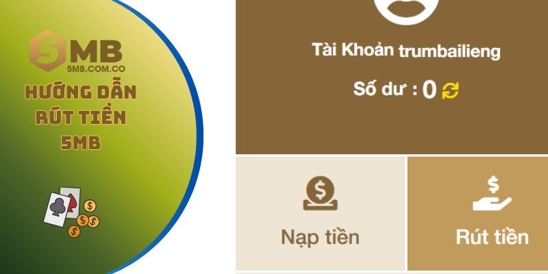 Hướng dẫn rút tiền 5MB